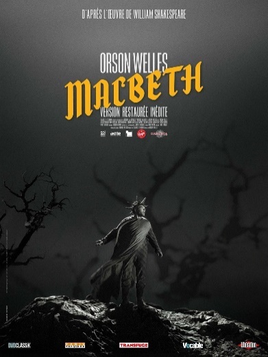 Affiche d’une version restaurée du film Macbeth d’Orson Welles