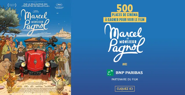 500 places de cinéma à gagner pour "Marcel et Monsieur Pagnol"